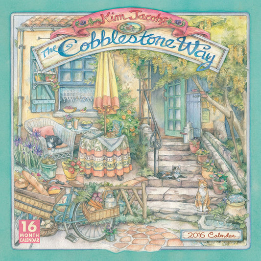 2016 Cobblestone Way, The Kim Jacobs Wall Calendar