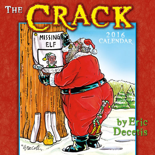 2016 Crack Calendar Decetis Wall Calendar