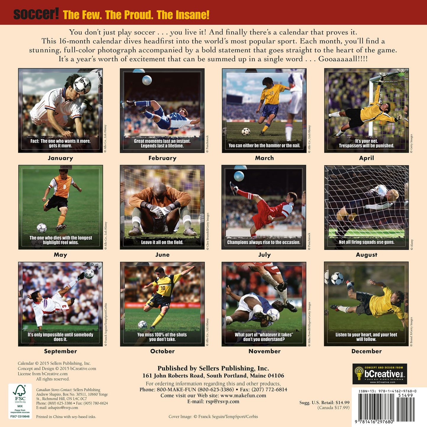 2016 Soccer: The Original Extreme Sport Wall Calendar