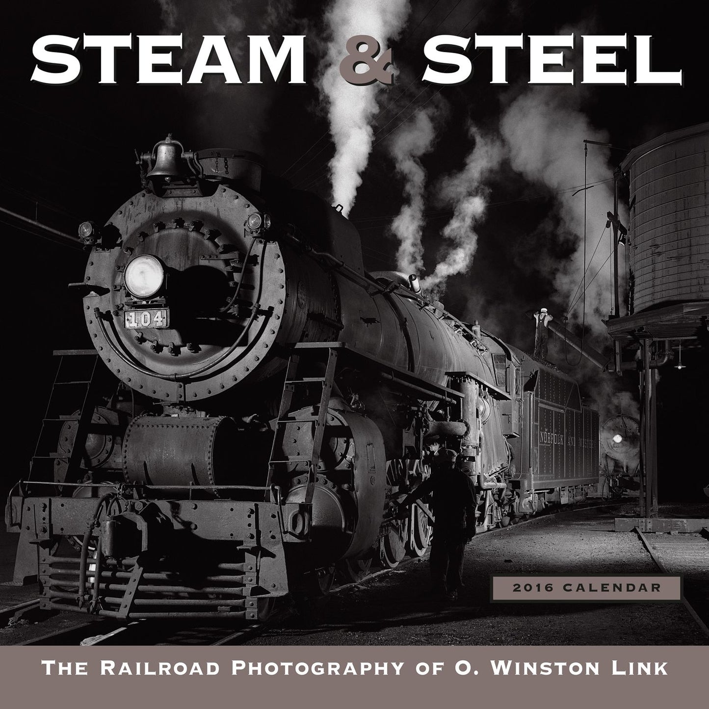 2016 Steam & Steel Wall Calendar