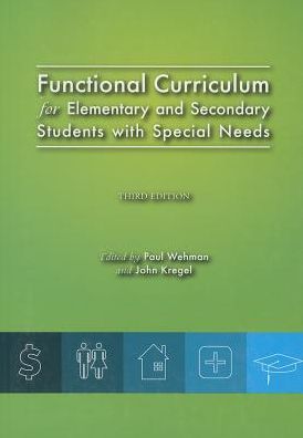 Functional Curriculum for Elementary and Secondary Students with Special Needs