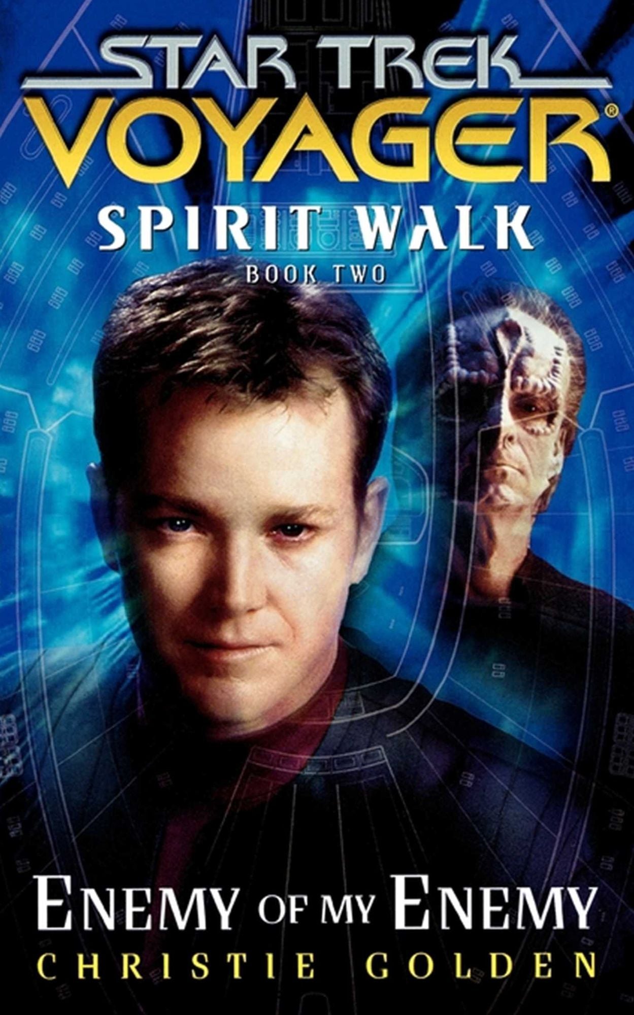 Star Trek Voyager: Spirit Walk #2: Enemy of My Enemy