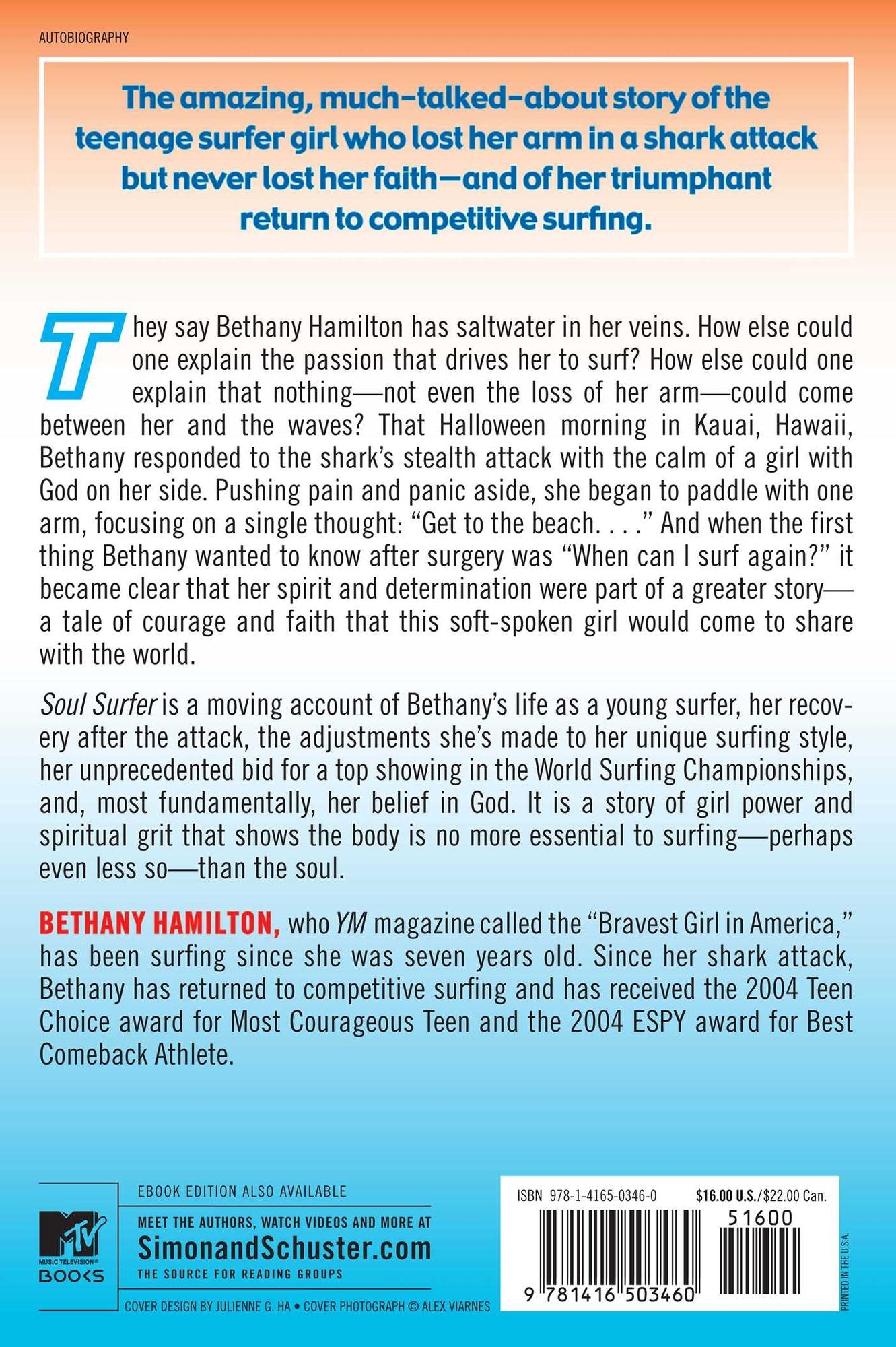 Soul Surfer: A True Story of Faith, Family, and Fighting to Get Back on the Board