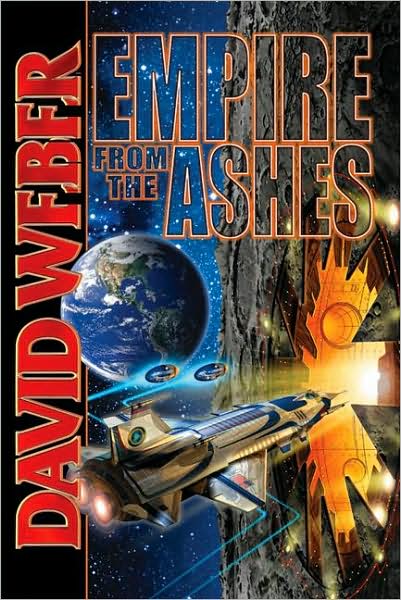 Empire from the Ashes (Dahak Series)
