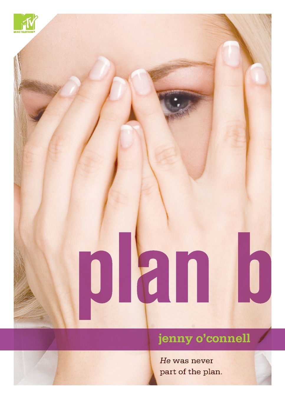 Plan B (MTV Books)