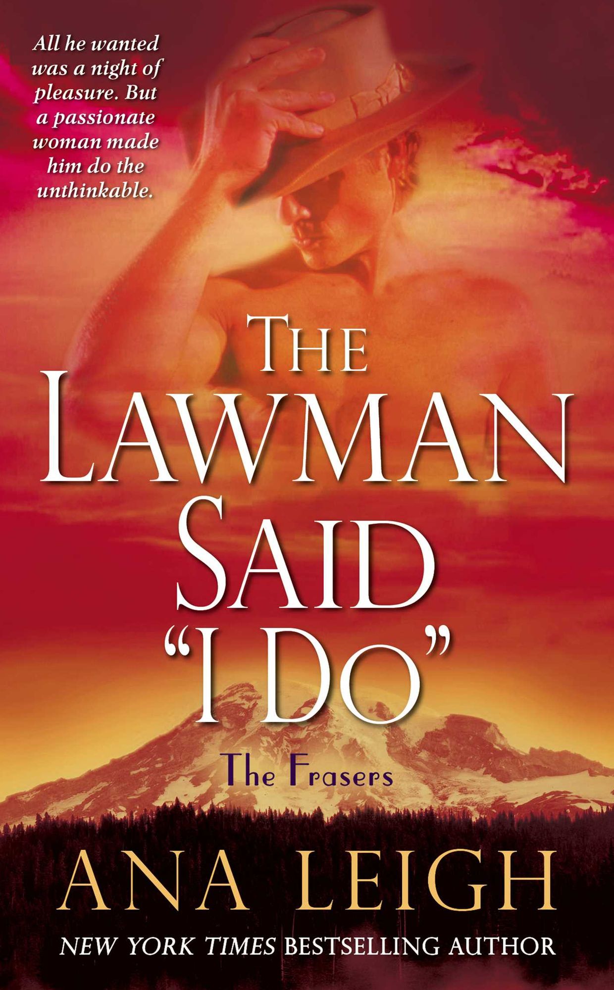 The Lawman Said "I Do": The Frasers