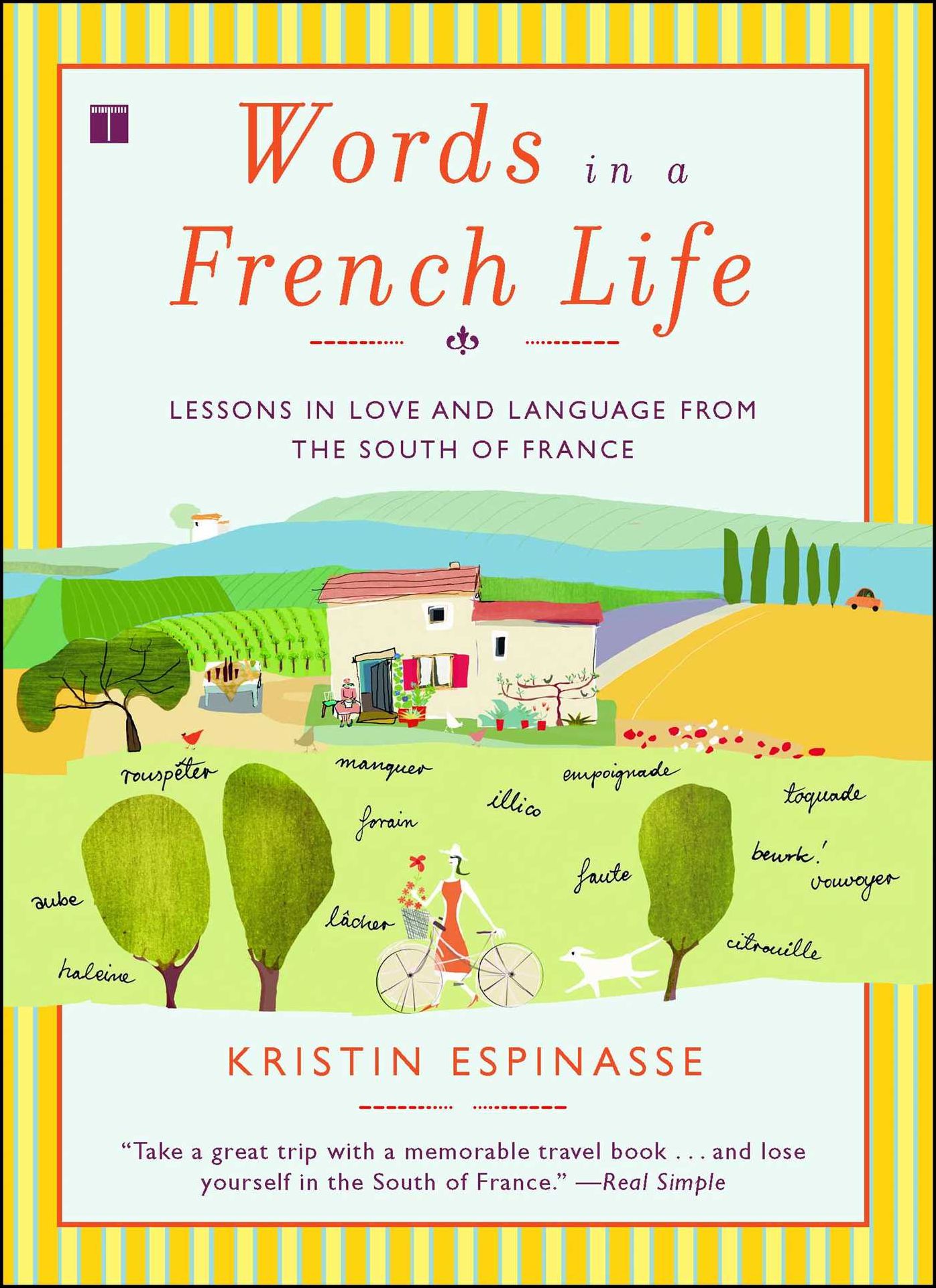 Words in a French Life: Lessons in Love and Language from the South of France