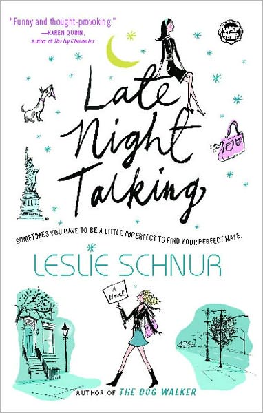Late Night Talking: A Novel