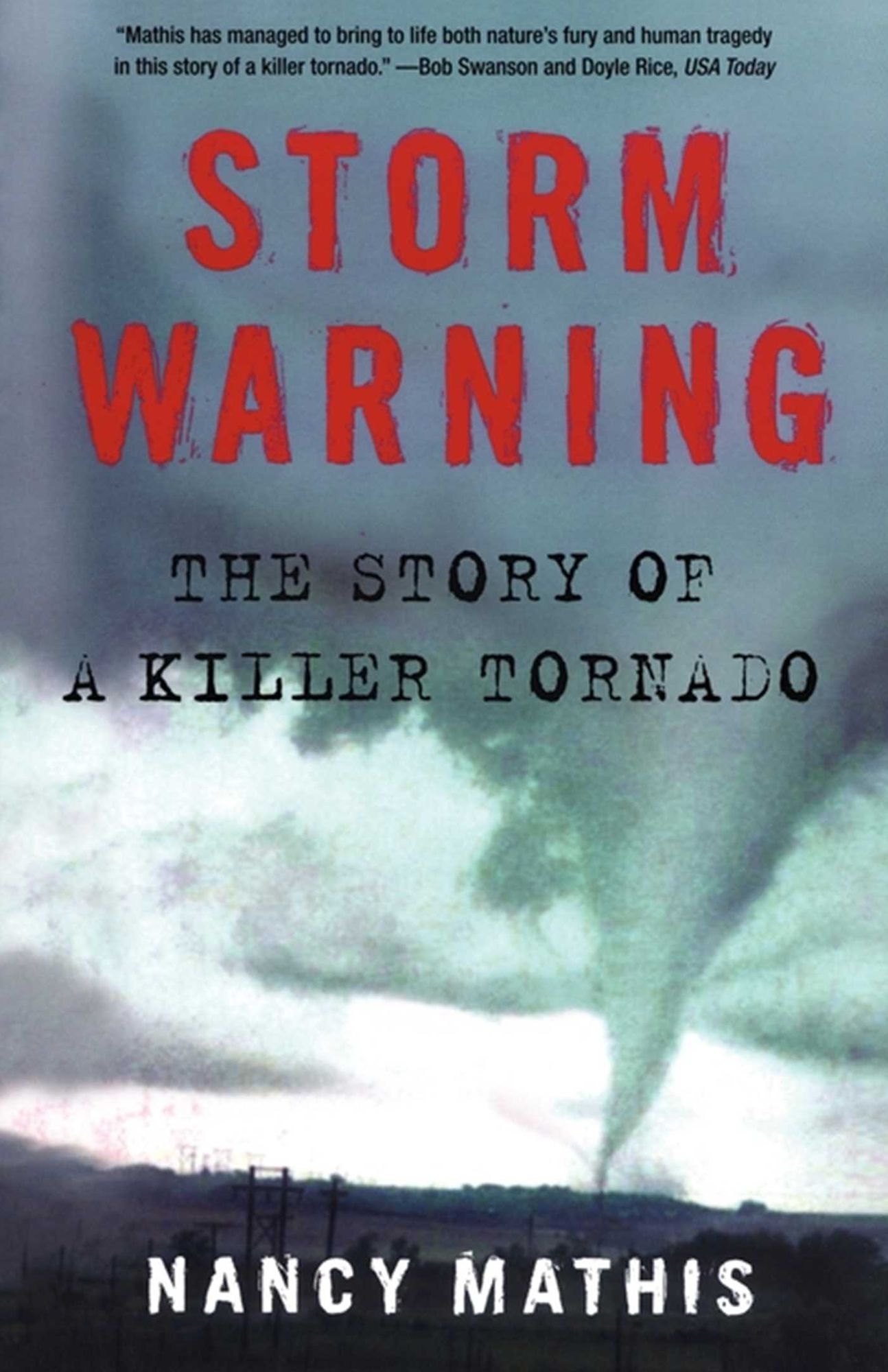 Storm Warning: The Story of a Killer Tornado