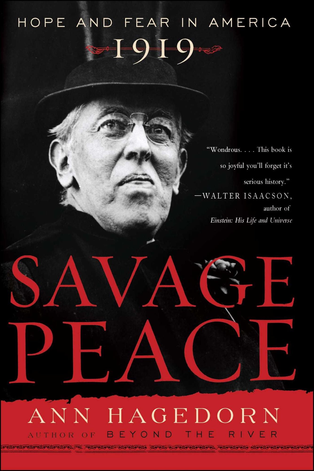 Savage Peace: Hope and Fear in America 1919