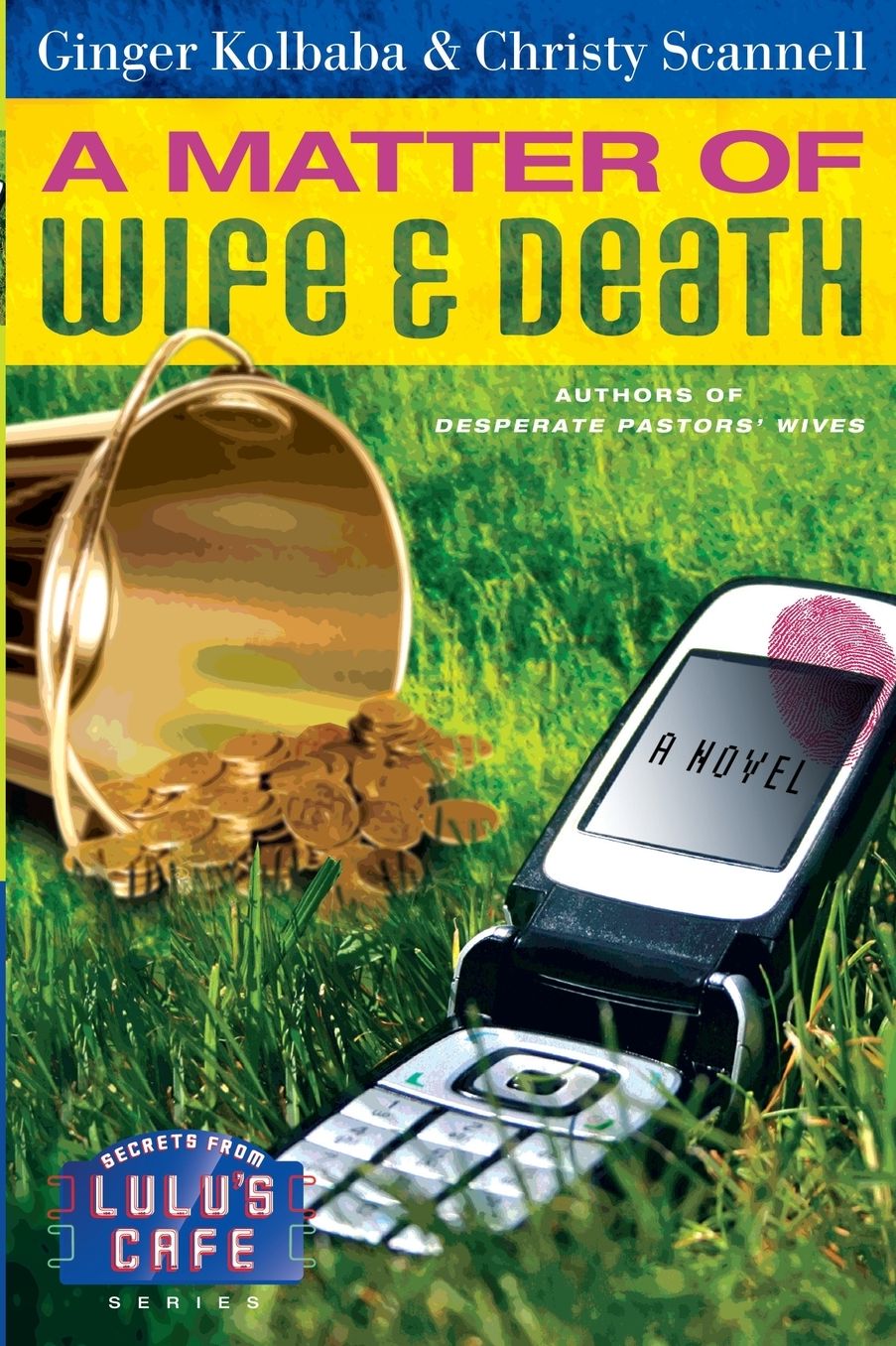 Matter of Wife and Death (Secrets from Lulu's Cafe Series)