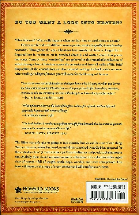 Glimpse of Heaven: Through the Eyes of C.S. Lewis, Dr. Tony Evans, Calvin Miller, Randy Alcorn, J. Oswald Sanders, John Wesly, and Others