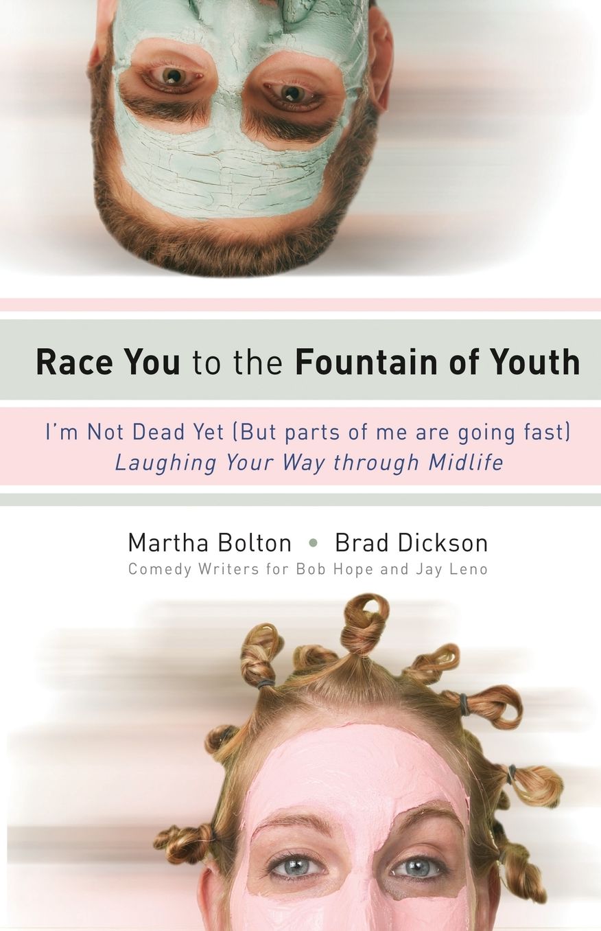 Race You to the Fountain of Youth: I'm Not Dead Yet! (but Parts of Me Are Going Fast!)
