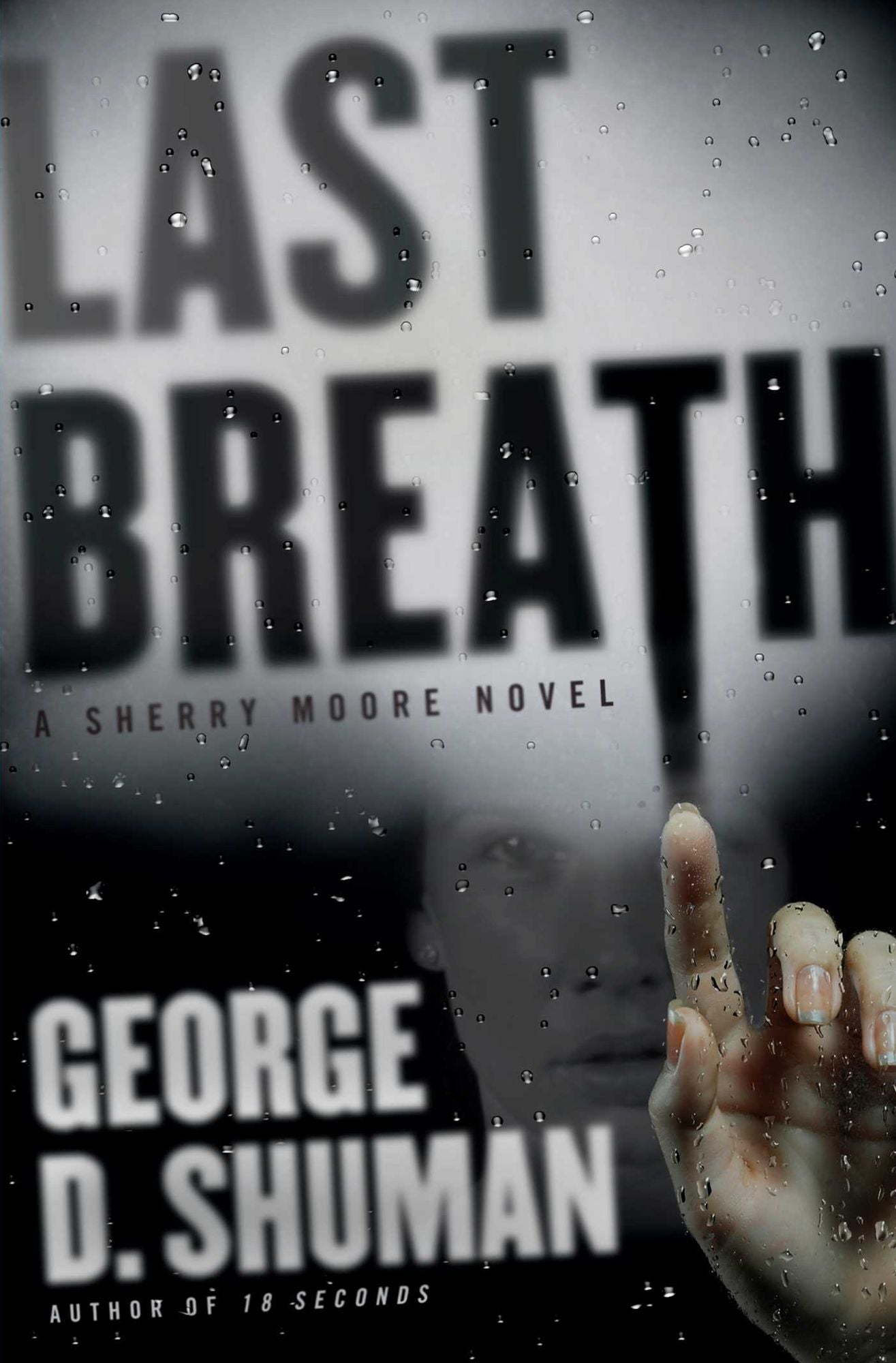 Last Breath (Sherry Moore Series #2)