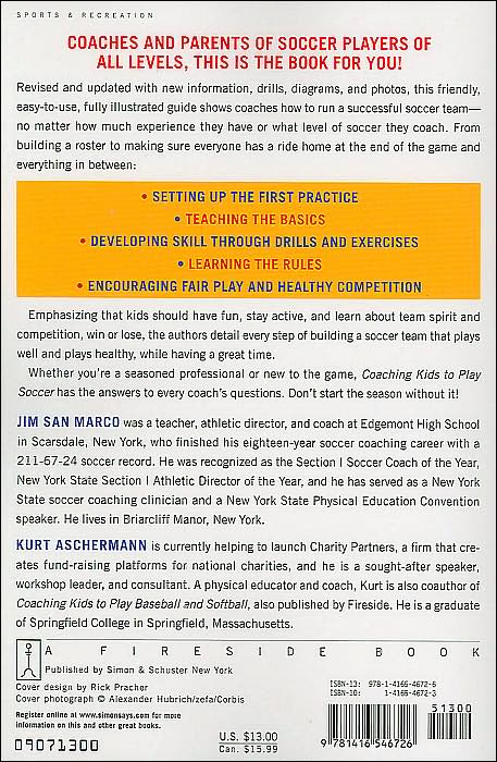 Coaching Kids to Play Soccer: Everything You Need to Know to Coach Kids from 6 to 16