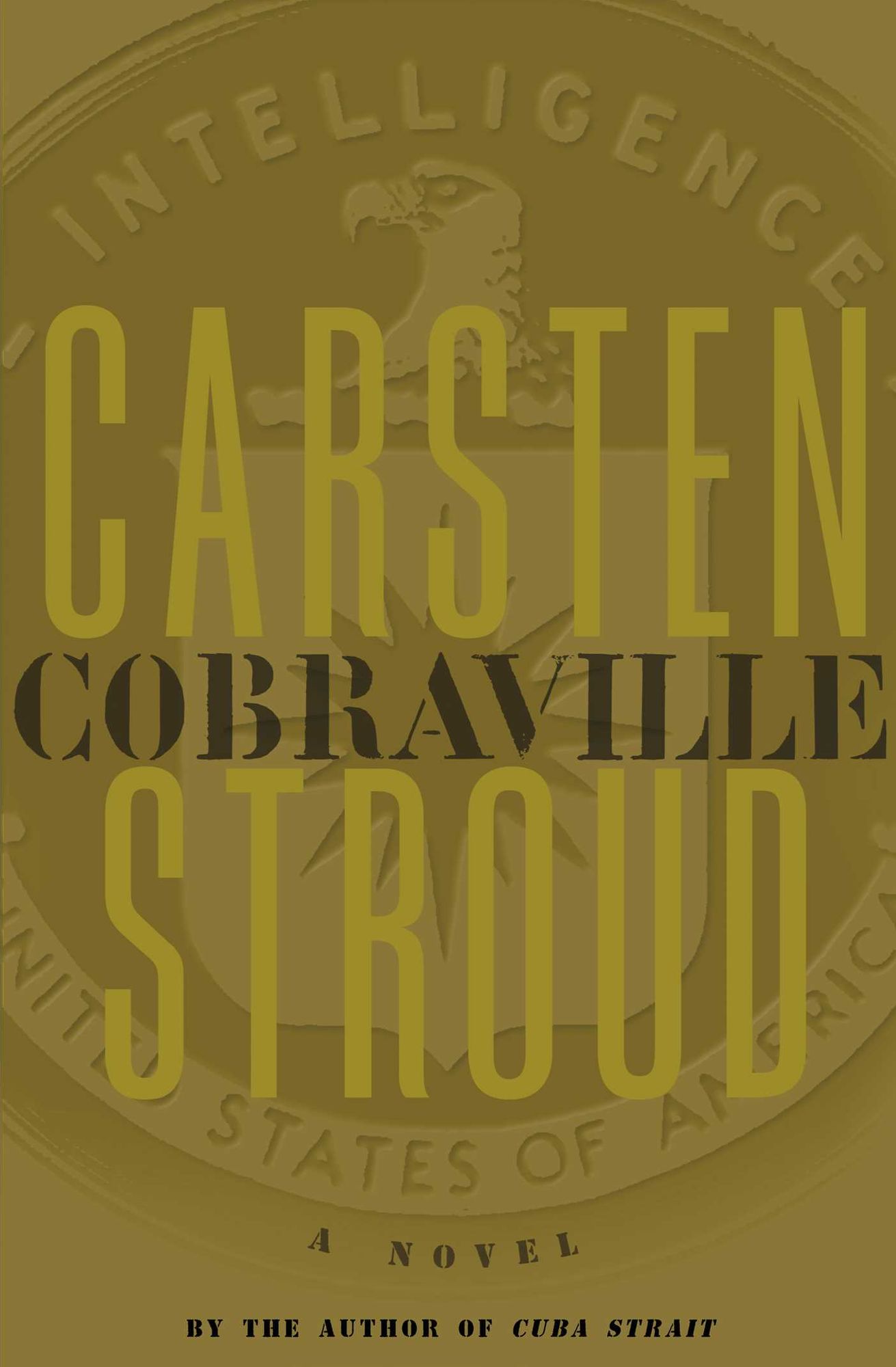 Cobraville: A Novel