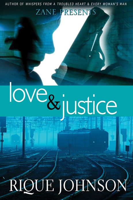 Love and Justice: A Novel