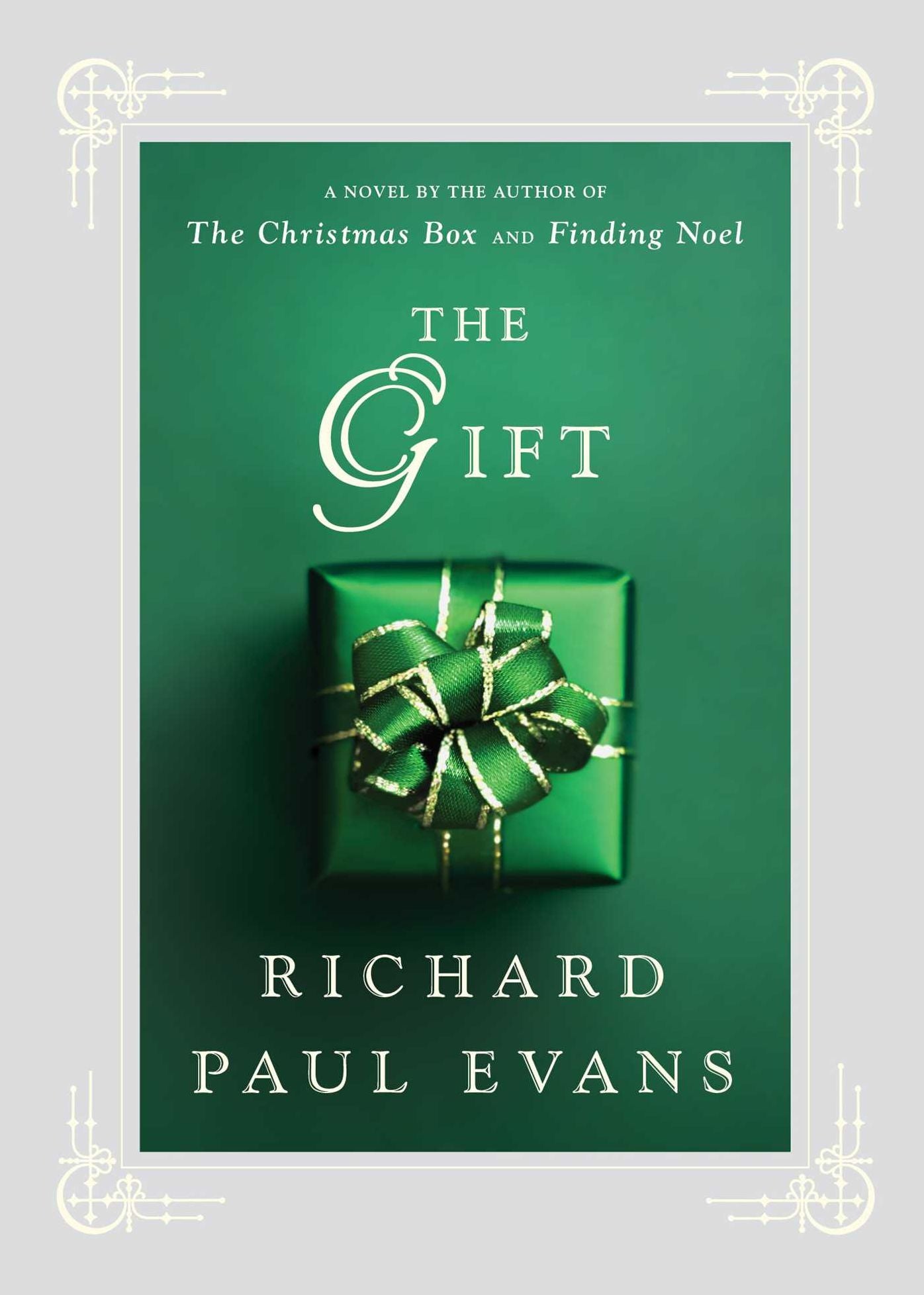 The Gift: A Novel