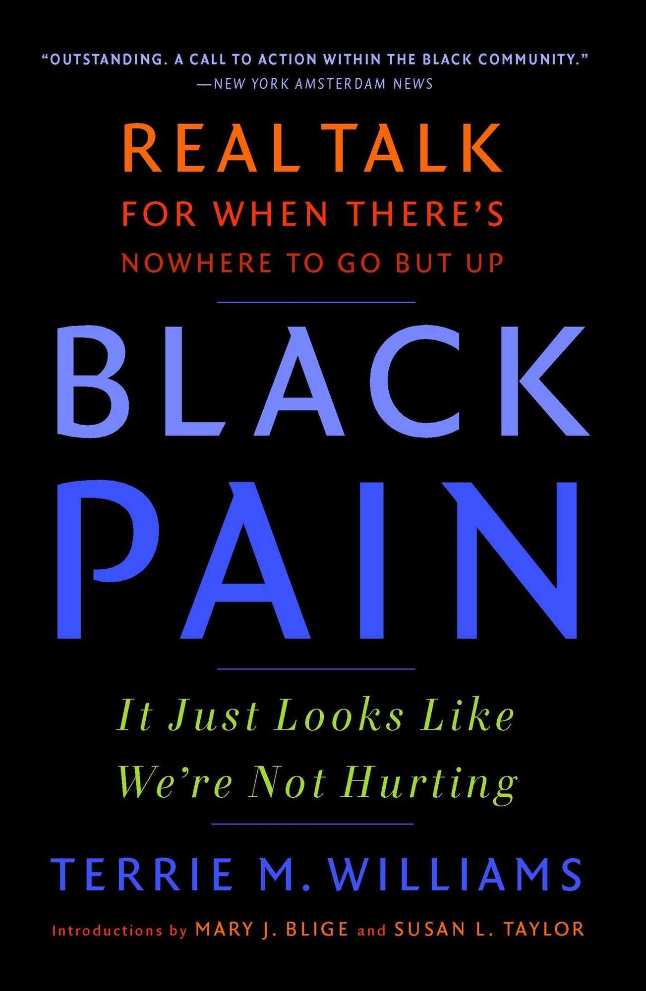 Black Pain: It Just Looks Like We're Not Hurting