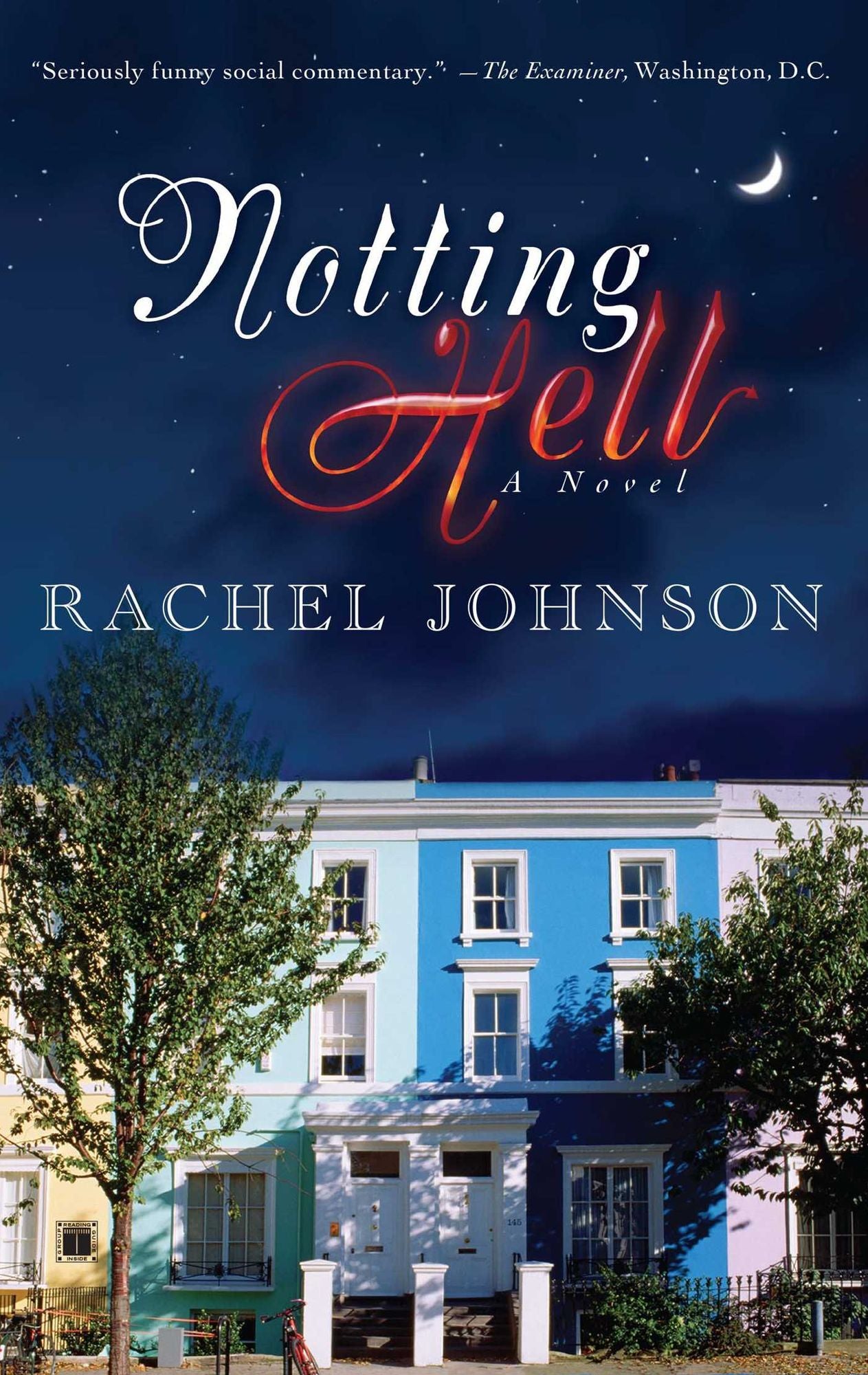Notting Hell: A Novel