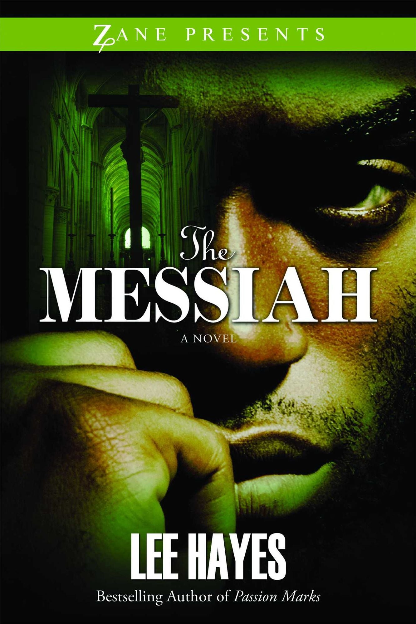 The Messiah (Zane Presents Series)
