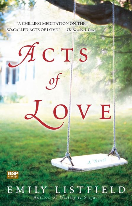 Acts of Love: A Novel