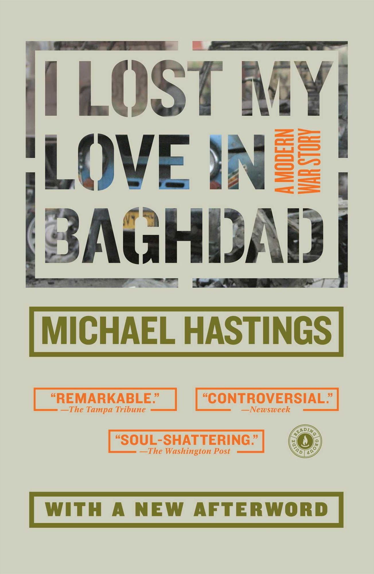 I Lost My Love in Baghdad: A Modern War Story