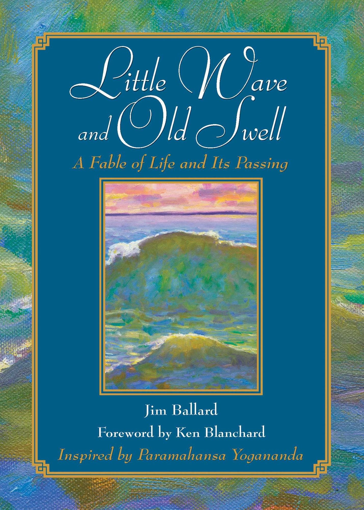 Little Wave and Old Swell: A Fable of Life and Its Passing