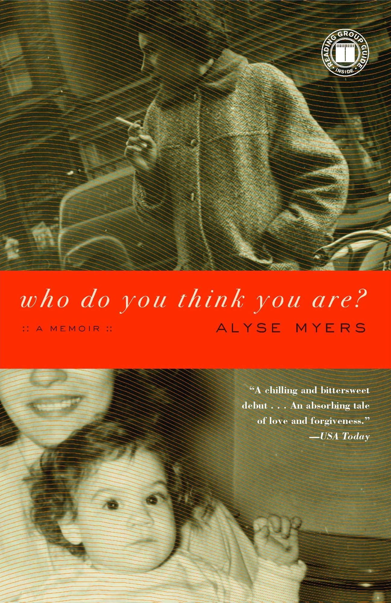 Who Do You Think You Are?: A Memoir