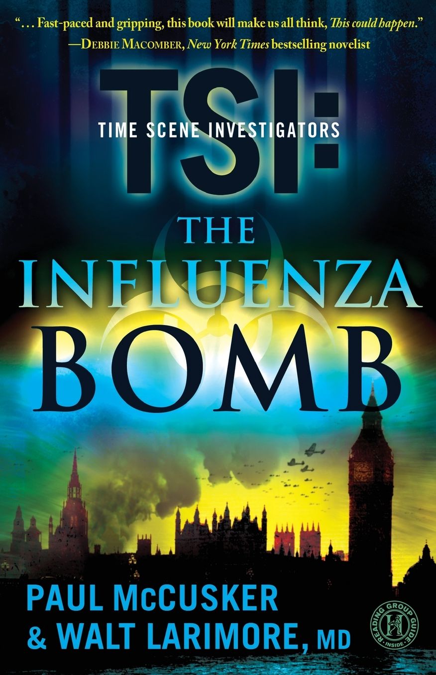 The Influenza Bomb (TSI Series)
