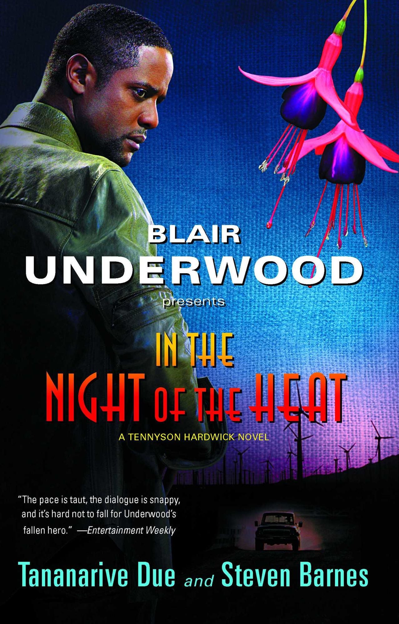 Blair Underwood Presents: In the Night of the Heat (Tennyson Hardwick Series #2)