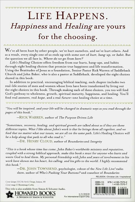 Life's Healing Choices: Freedom from Your Hurts, Hang-Ups, and Habits