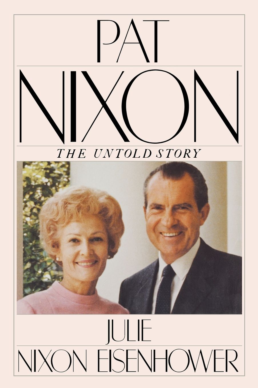 Pat Nixon: The Untold Story