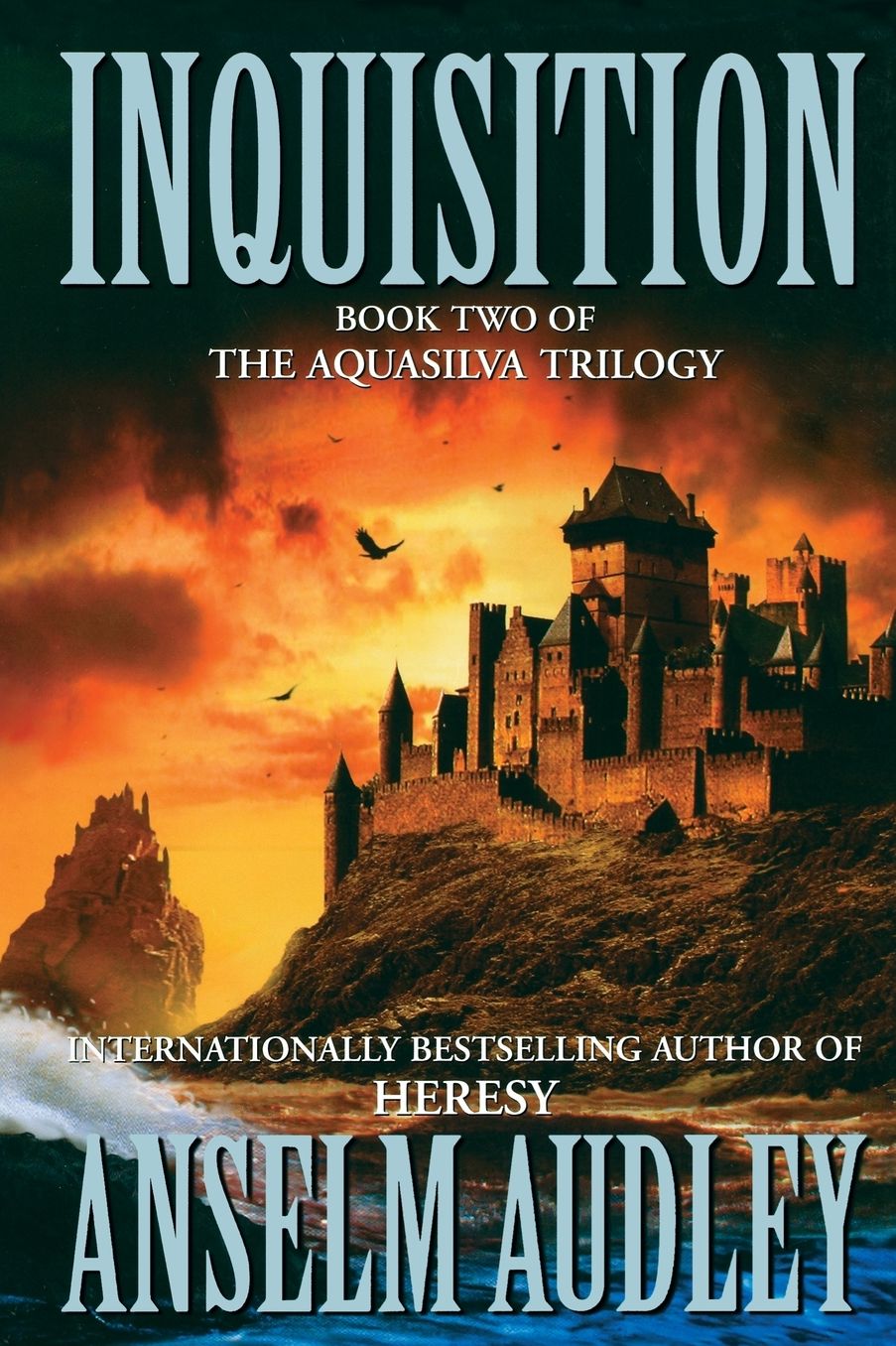 Inquisition: Book Two of the Aquasilver Trilogy