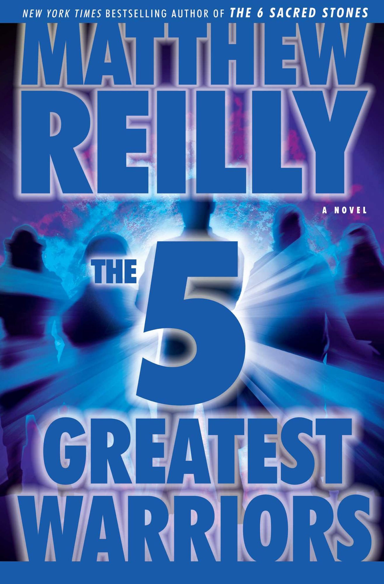 The Five Greatest Warriors (Jack West Jr. Series #3)