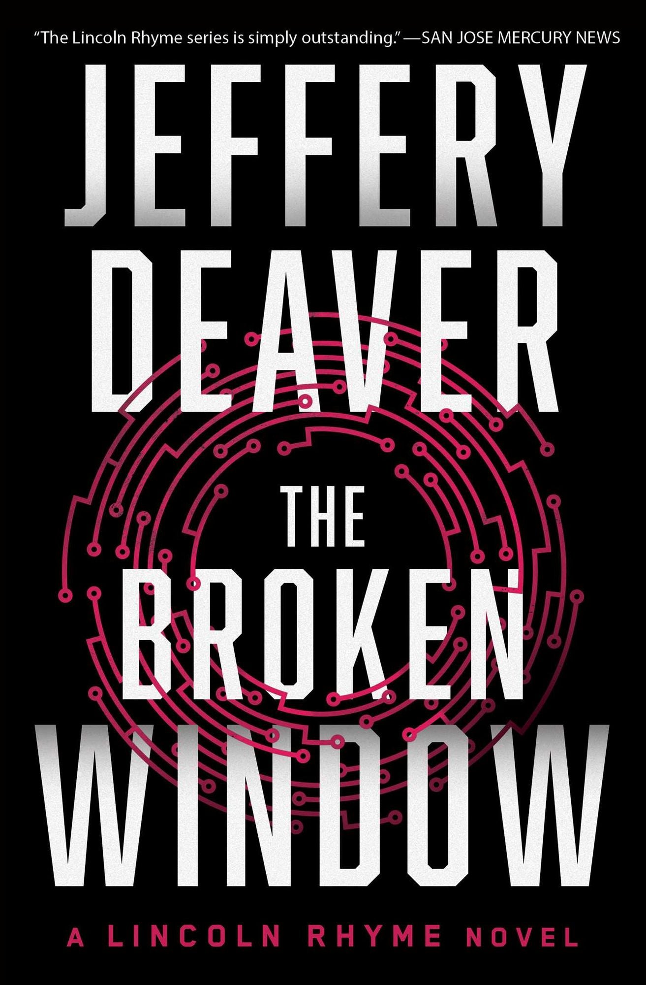 The Broken Window (Lincoln Rhyme Series #8)