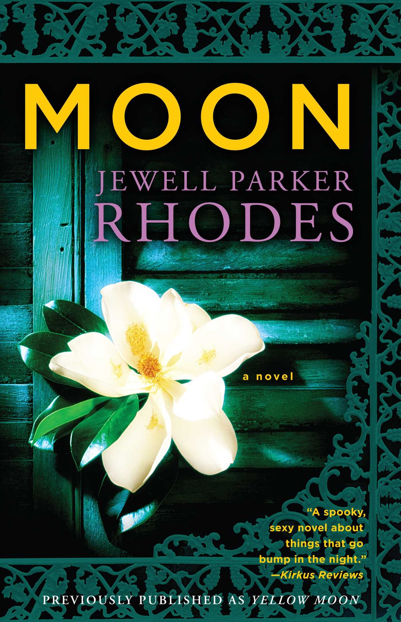Moon: A Novel