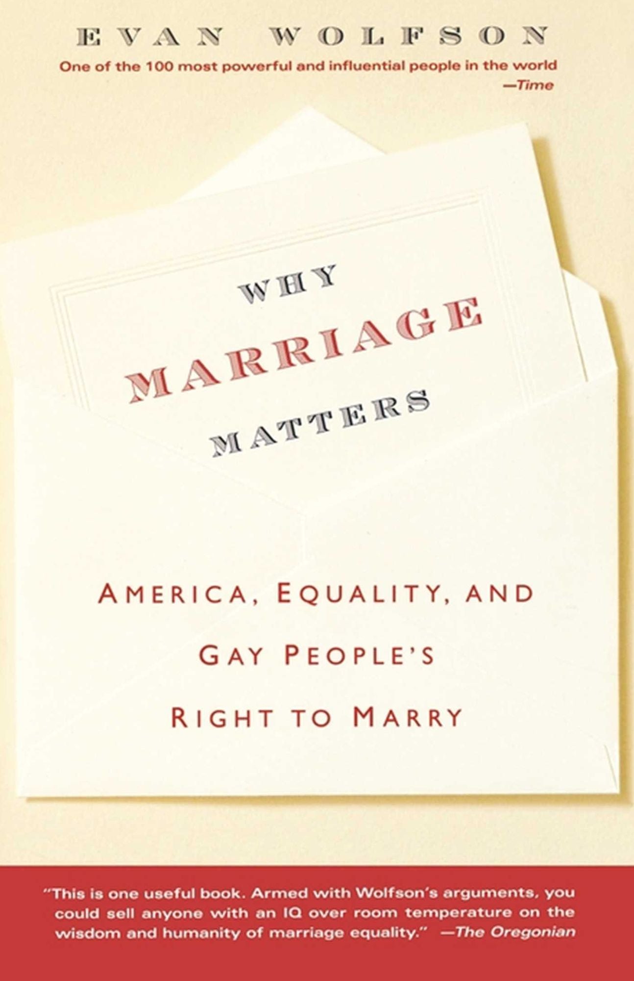 Why Marriage Matters: America, Equality, and Gay People's Right to Marry
