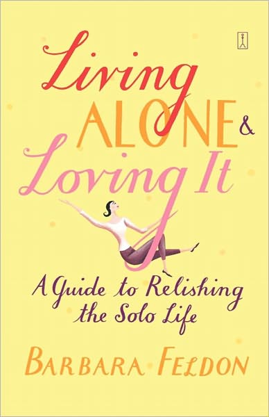 Living Alone and Loving It