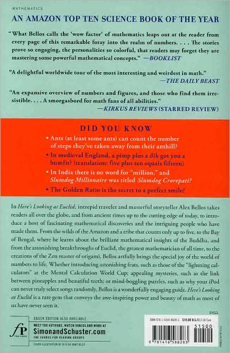 Here's Looking at Euclid: From Counting Ants to Games of Chance - An Awe-Inspiring Journey Through the World of Numbers