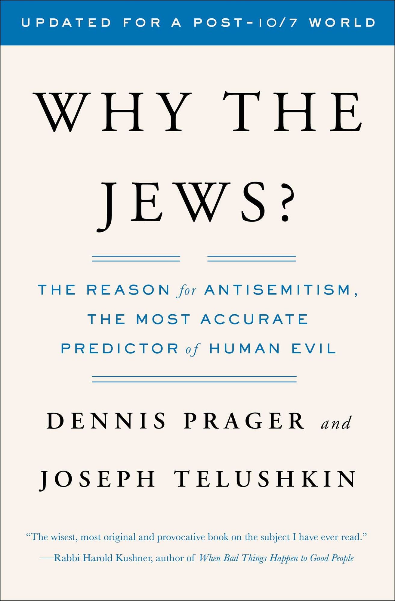 Why the Jews?: The Reason for Antisemitism