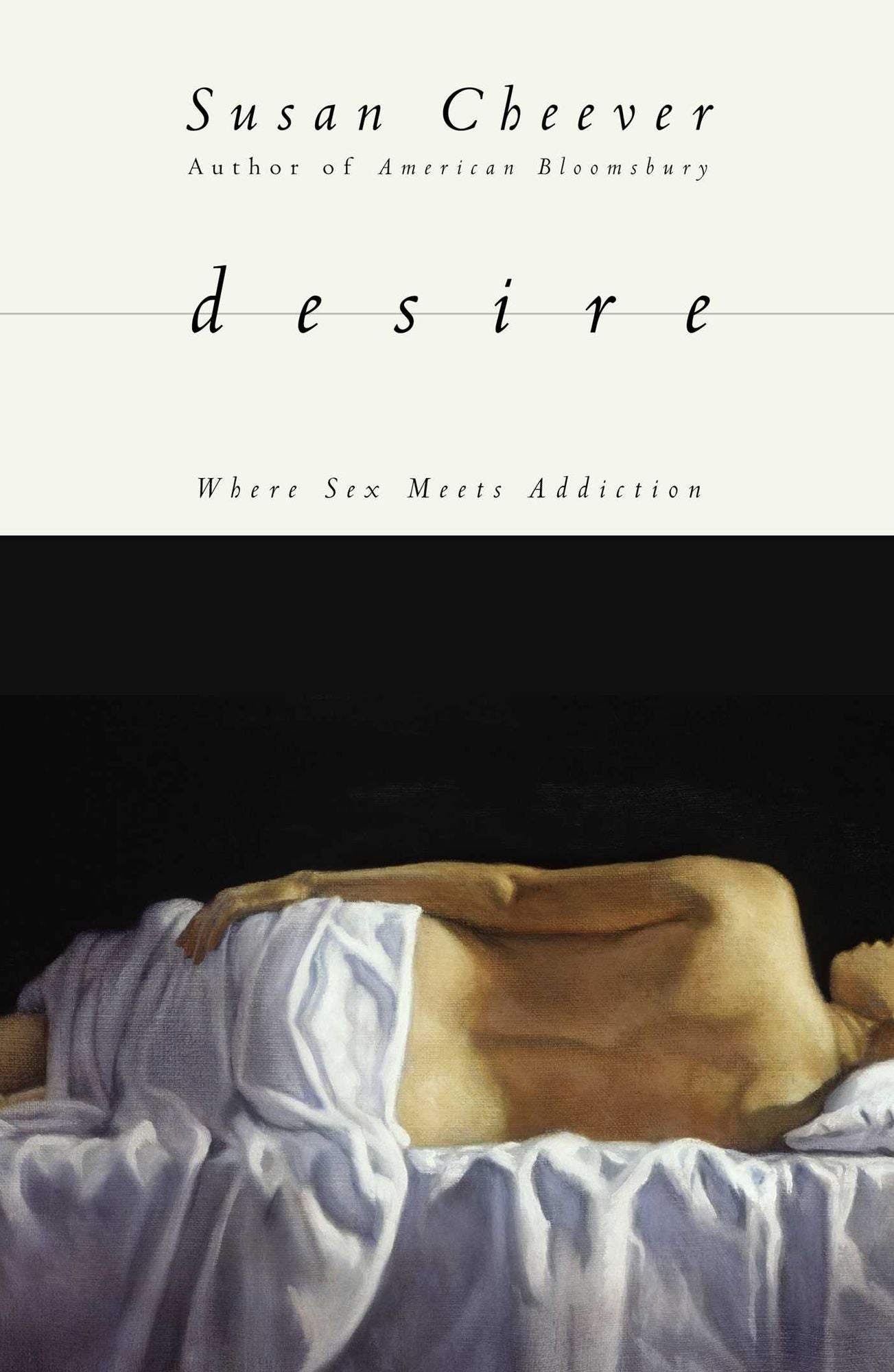 Desire: Where Sex Meets Addiction