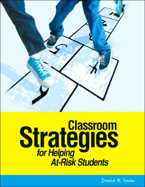 Classroom Strategies for Helping at-Risk Students
