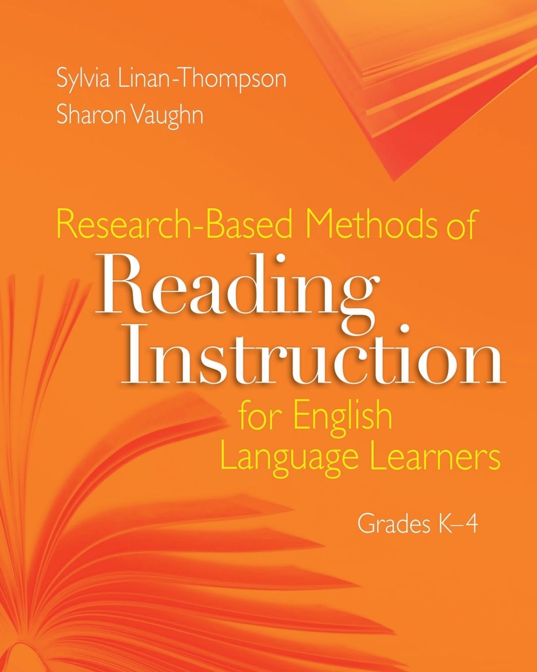 Research-Based Methods of Reading Instruction for English Language Learners. Grades K-4