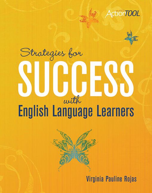 Strategies for Success with English Language Learners: An ASCD Action Tool
