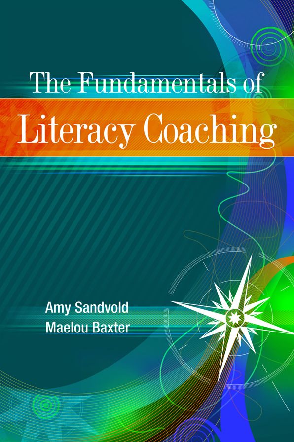The Fundamentals of Literacy Coaching
