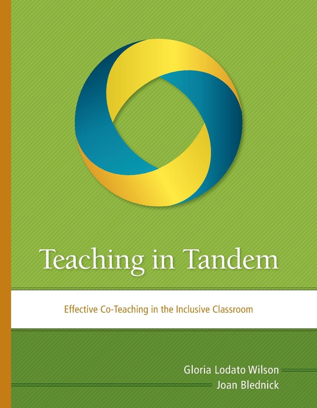 Teaching in Tandem: Effective Co-Teaching in the Inclusive Classroom