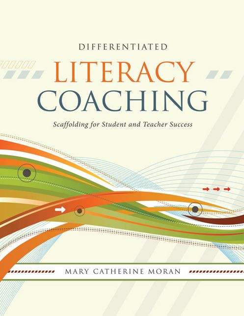 Differentiated Literacy Coaching: Scaffolding for Student and Teacher Success