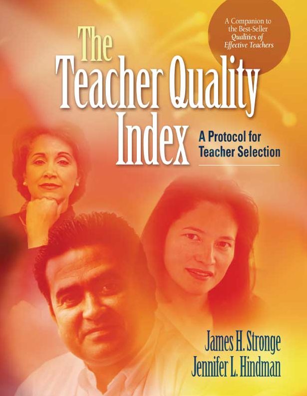 The Teacher Quality Index: A Protocol for Teacher Selection