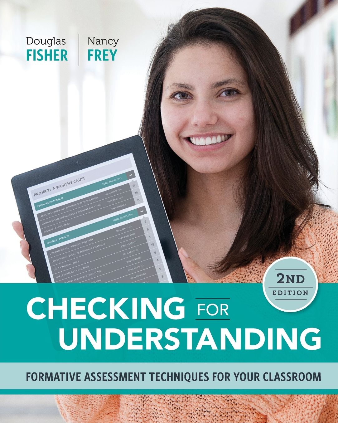 Checking for Understanding: Formative Assessment Techniques for Your Classroom, 2nd Edition